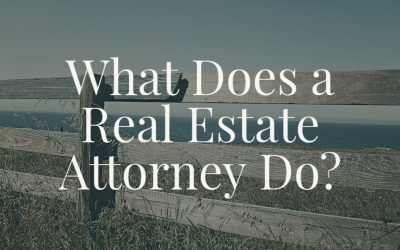 What Does a Real Estate Attorney Do?