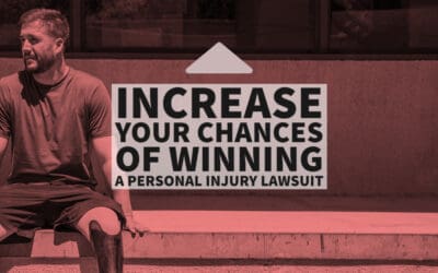 Increase Your Chances of Winning a Personal Injury Lawsuit