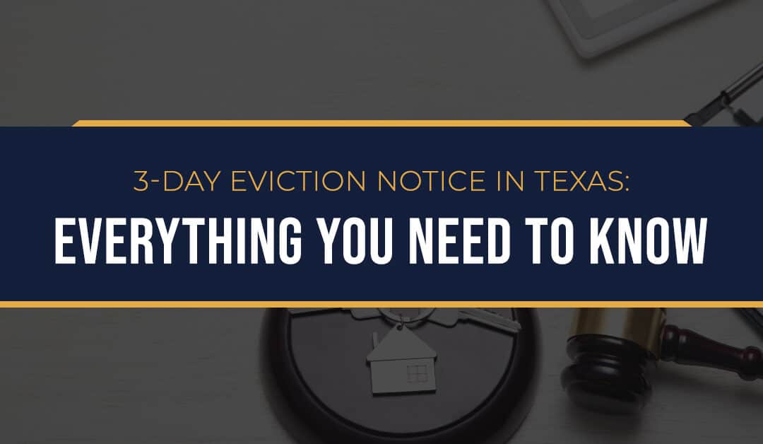 3-Day Eviction Notice in Texas: Everything You Need to Know