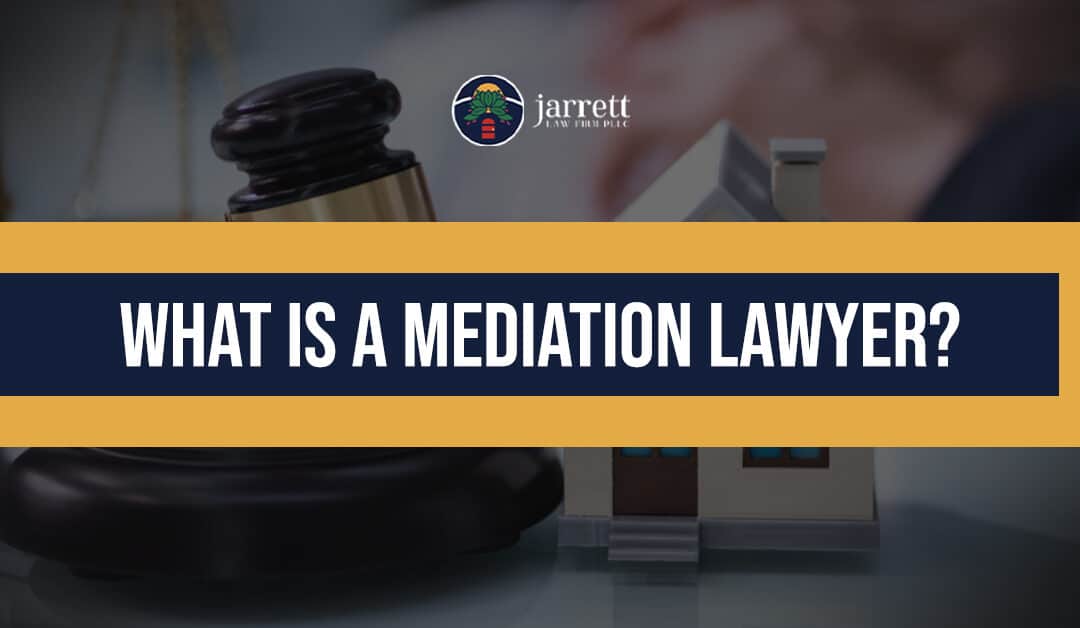 What is a Mediation Lawyer?