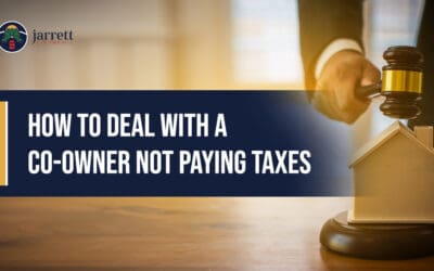 How to Deal With a Co-Owner Not Paying Taxes