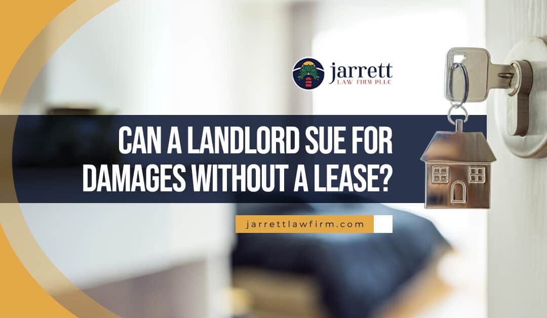 Can a Landlord Sue for Damages Without a Lease?