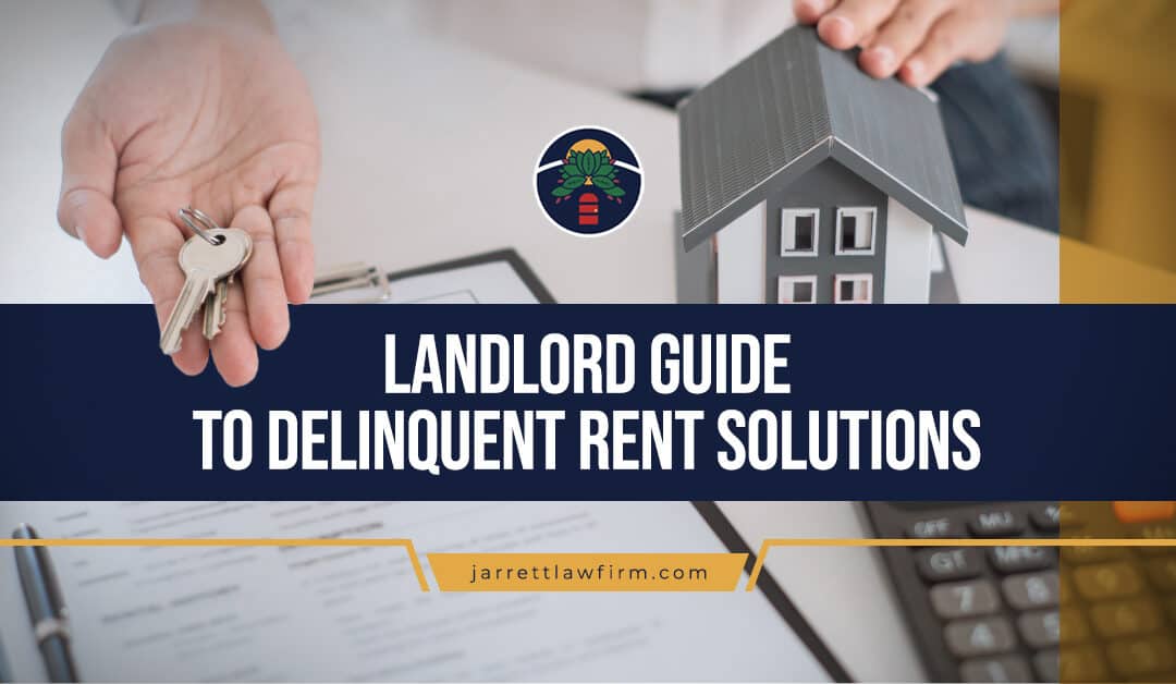 Landlord Guide to Delinquent Rent Solutions