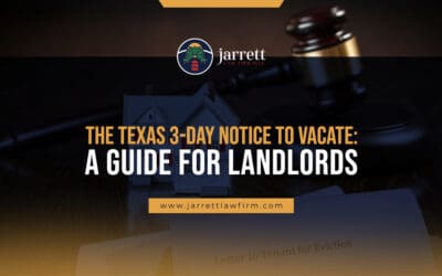 The Texas 3-Day Notice to Vacate: A Guide for Landlords