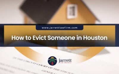 How to Evict Someone in Houston