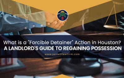 What is a Forcible Detainer? Regain Possession of Property